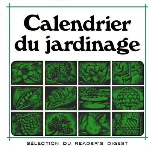 CALENDRIER DU JARDINAGE / prixportcompris 13 Lille (59)