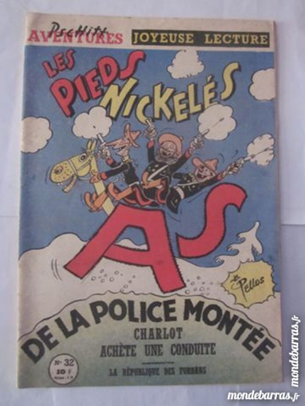 JOYEUSE LECTURE N&deg; 32 avec LES PIEDS NICKELES ect Livres et BD