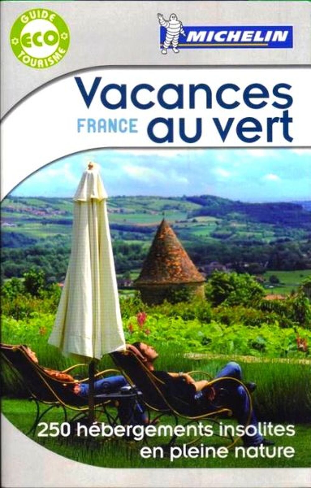 VACANCES AU VERT - MICHELIN / prixportcompris Livres et BD