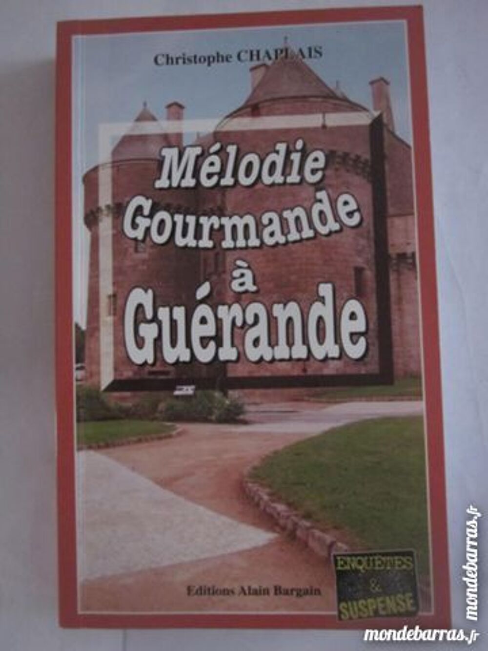 MELODIE GOURMANDE A GUERANDE policier BARGAIN Livres et BD