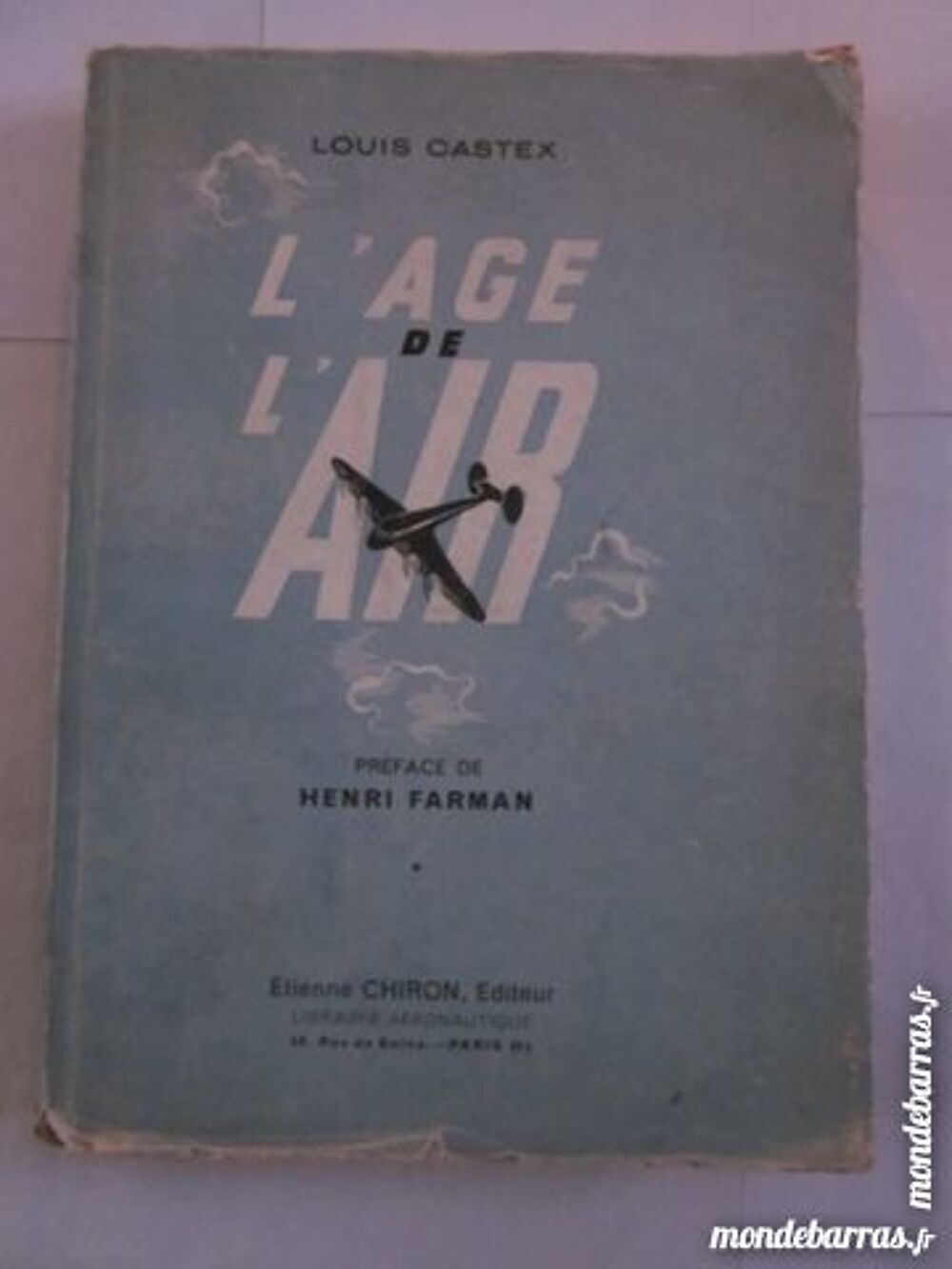 L'AGE DE L'AIR par LOUIS CASTEX Livres et BD