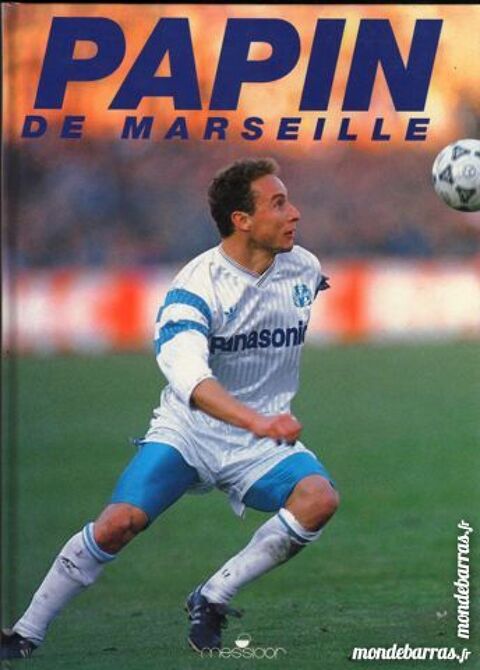 FOOTBALL - PAPIN - MARSEILLE / prixportcompris 12 Laon (02)