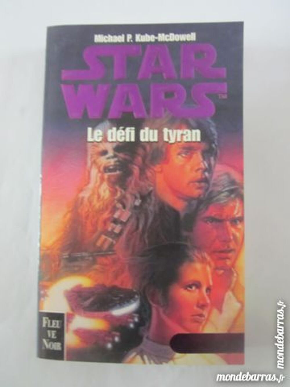STAR WARS - LE DEFI DU TYRAN Livres et BD