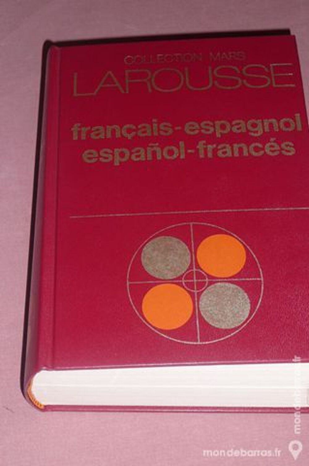 Dictionnaire espagnol LAROUSSE ann&eacute;e 1985 Livres et BD