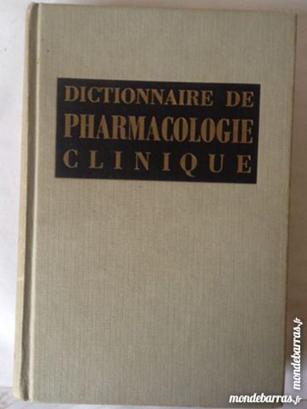 dictionnaire de pharmacologie clinique Livres et BD
