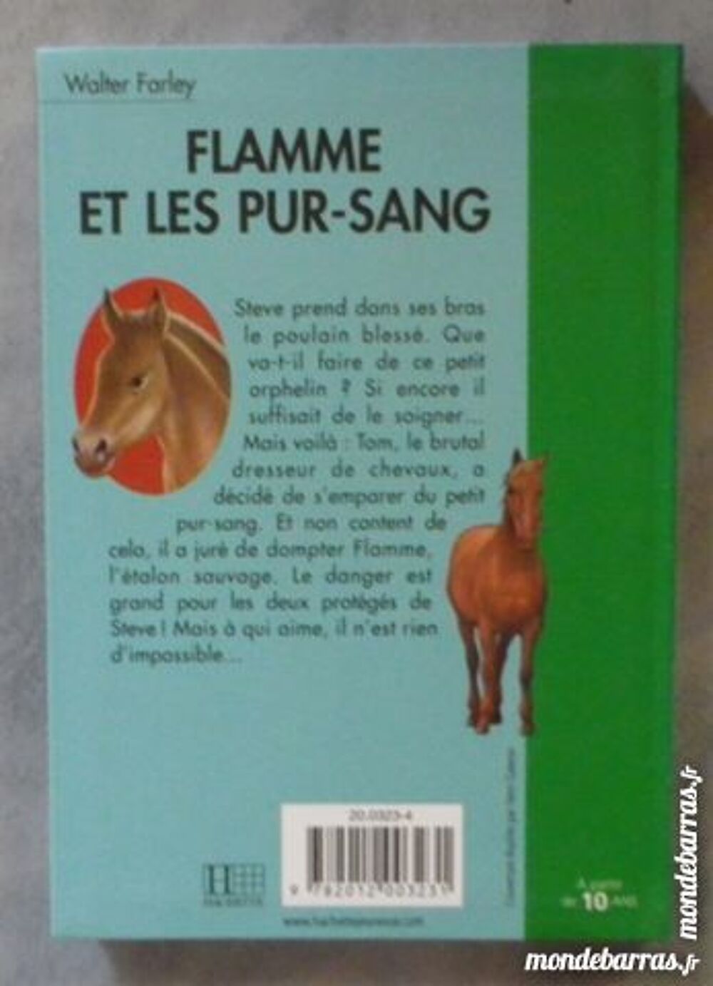 FLAMME ET LES PUR-SANG BIBLIO VERTE SOUPLE N&deg;331 Livres et BD
