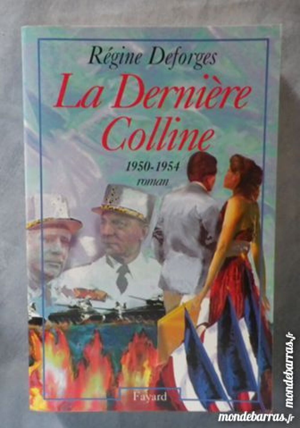 LA DERNIERE COLLINE T6 BICYCLETTE BLEUE Livres et BD