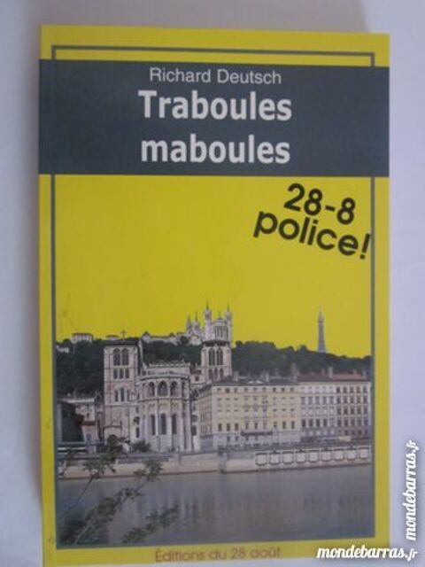 TRABOULES MABOULES par  RICHARD DEUTSCH  policier 3 Brest (29)