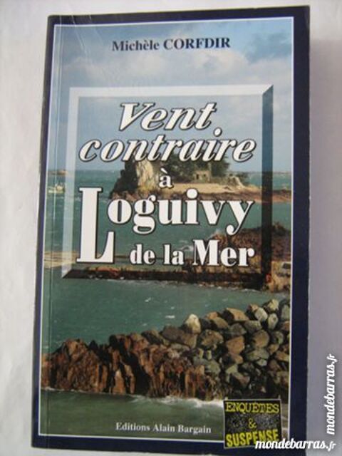 VENT CONTRAIRE A LOGUIVY DE LA MERpolicier BARGAIN 3 Brest (29)