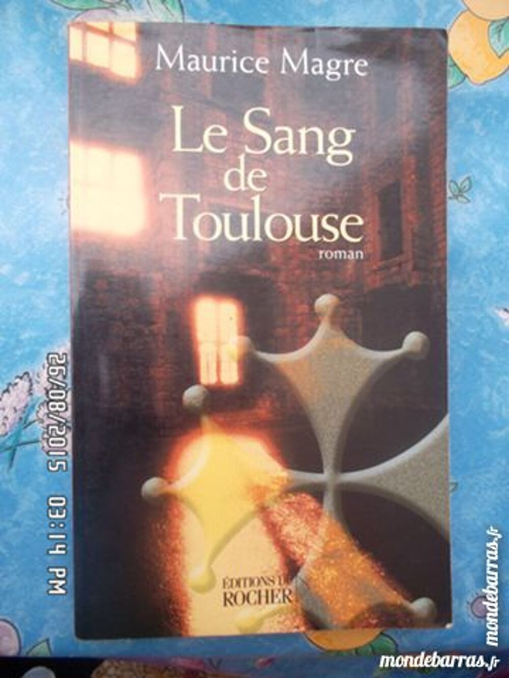 LE SANG DE TOULOUSE Livres et BD