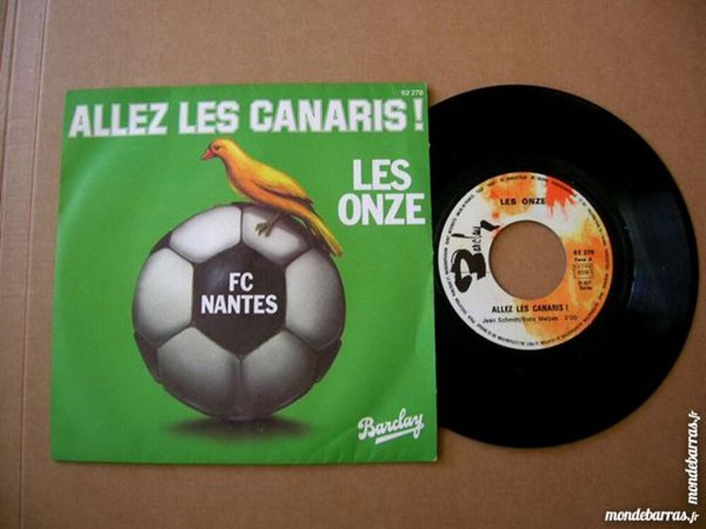 45 TOURS LES ONZE Allez les canaris - FC Nantes CD et vinyles