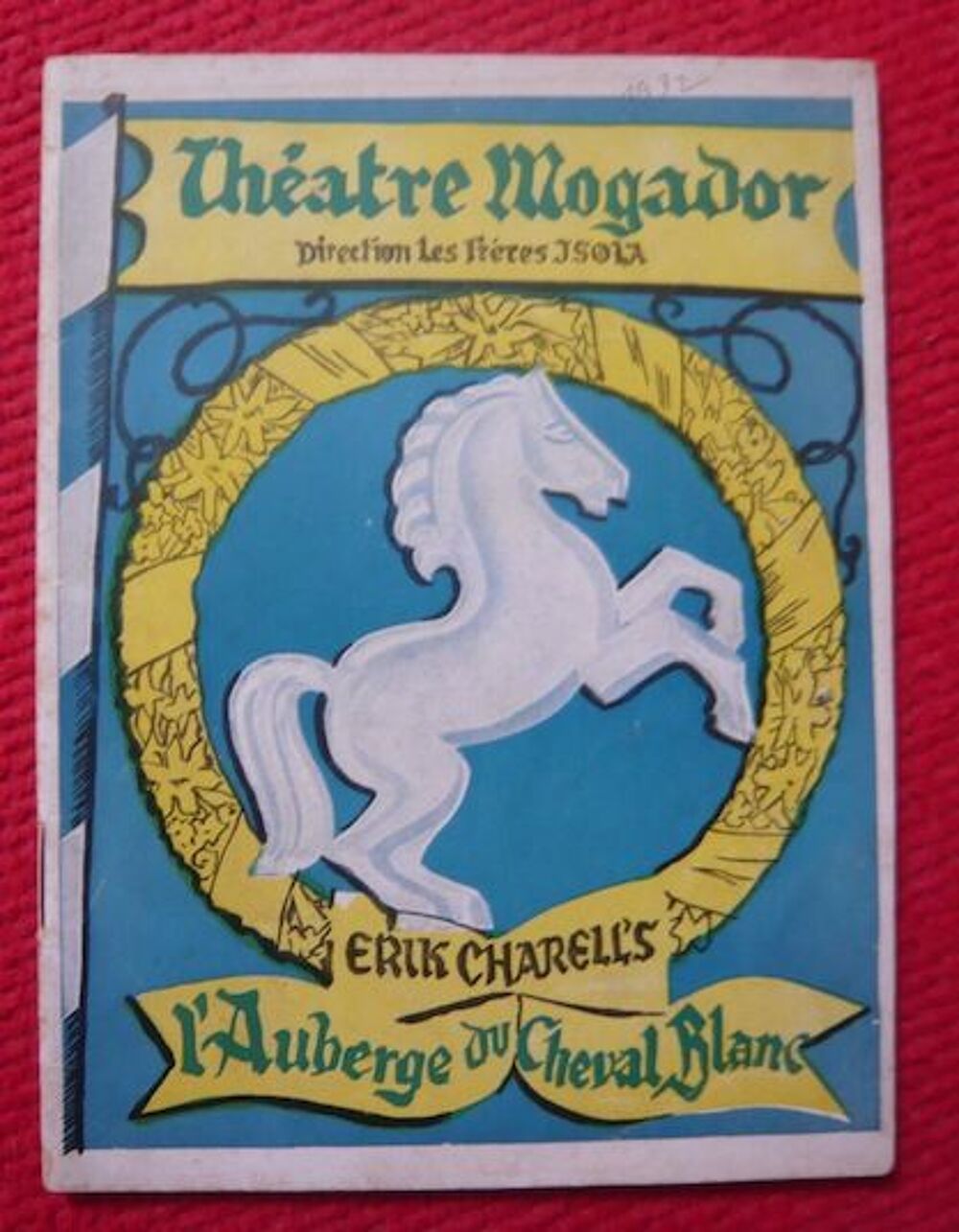 Programme Mogador L'auberge du cheval blanc 1932 Livres et BD