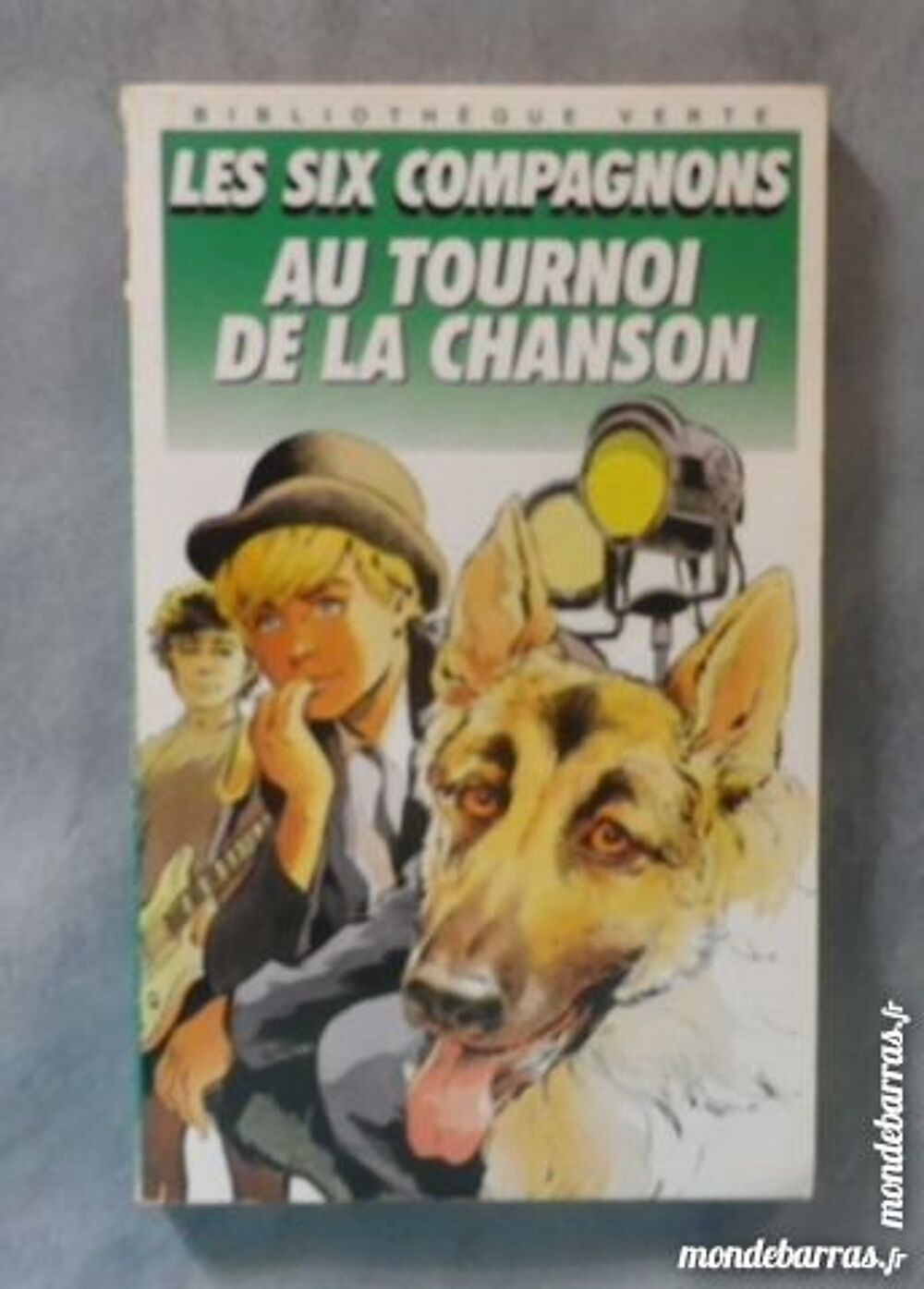 LES SIX COMPAGNONS AU TOURNOI DE LA CHANSON BV 164 Livres et BD
