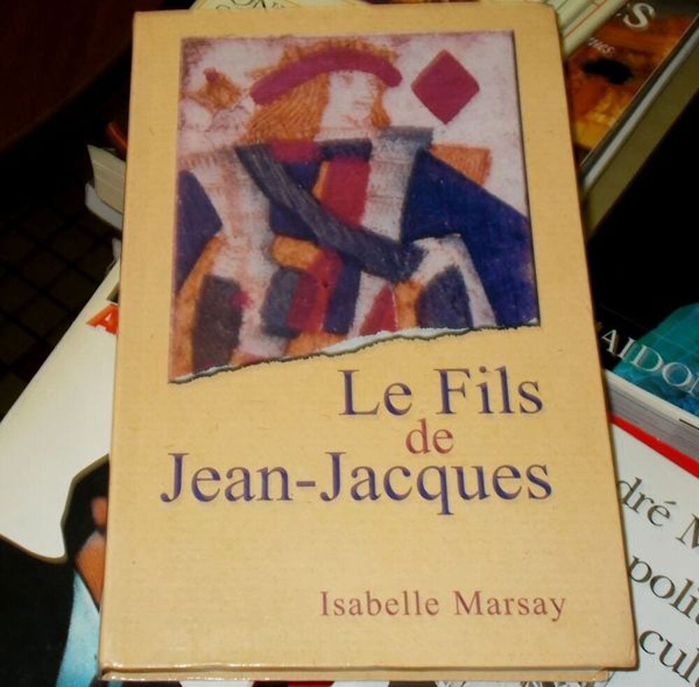 Roman le fils de jean-jacques isabelle marsay Livres et BD