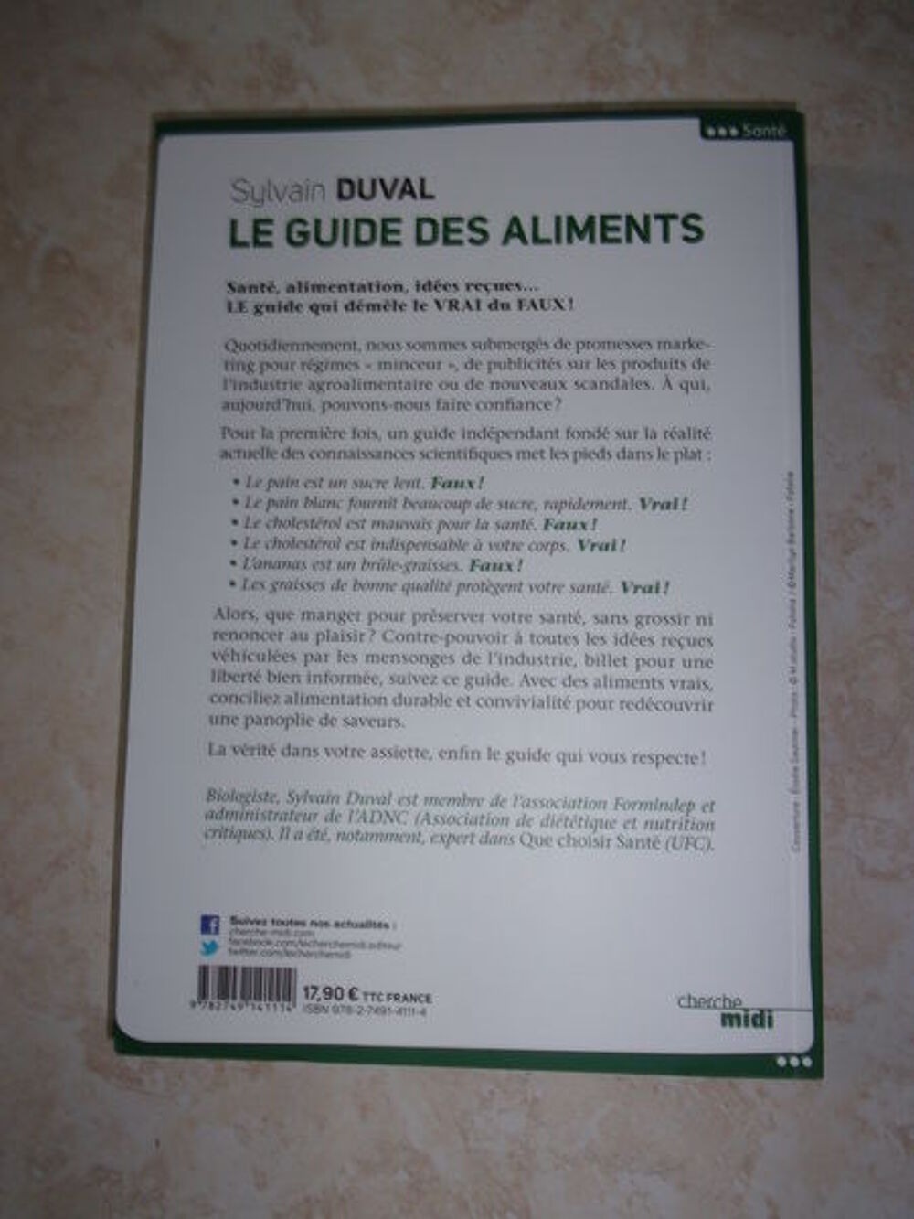 Livre &quot;Le guide des aliments contre les id&eacute;es re&ccedil;ues&quot; (Neuf) Livres et BD