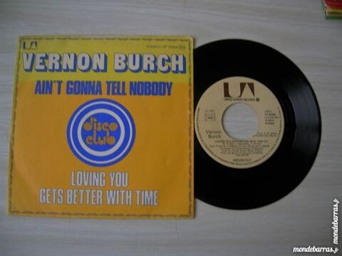 45 TOURS VERNON BURCH Ain't gonna tell nobody 15 Nantes (44)