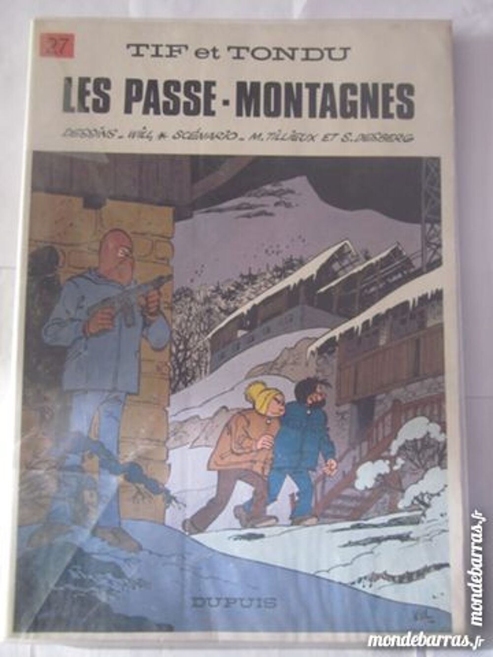 BD E O TIF ET TONDU 27 LES PASSE MONTAGNES Livres et BD
