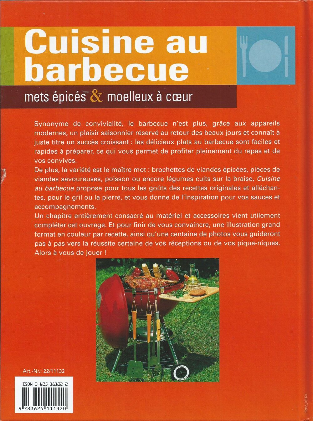 1 livre de cuisine , la cuisine au barbecue de Naumann Livres et BD