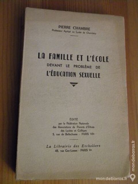 La famille et l'�cole� L'�ducation sexuelle 1948 12 Villeurbanne (69)