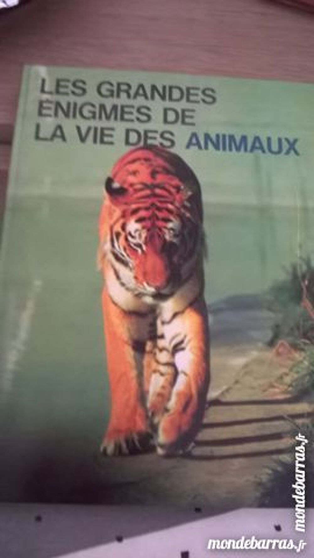Les grandes &eacute;nigmes de la vie des animaux Livres et BD