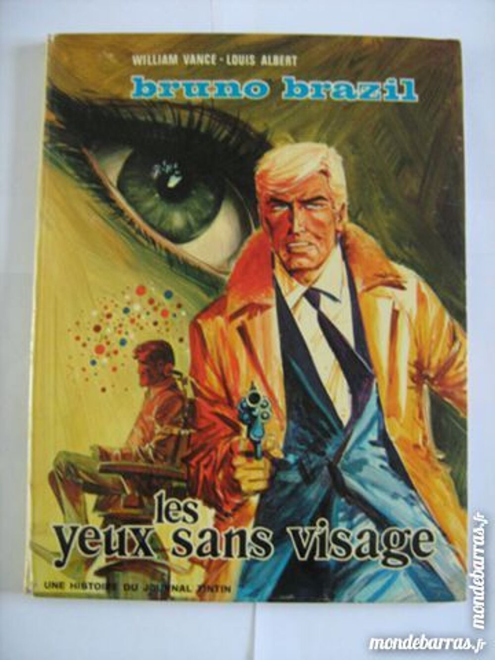 BD E O BRUNO BRAZIL - LES YEUX SANS VISAGES Livres et BD