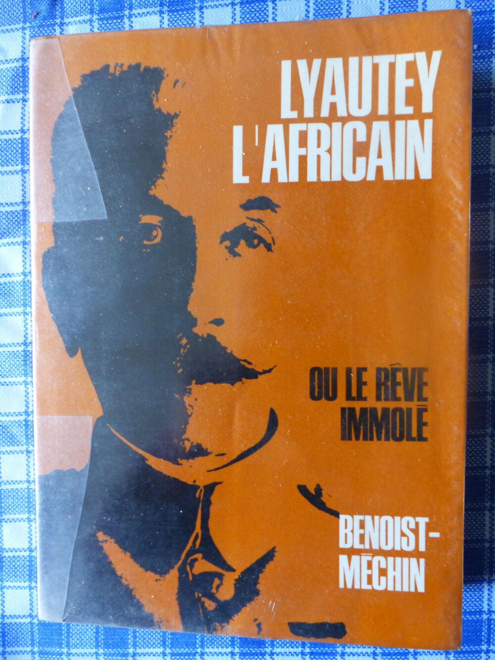 LYAUTEY L'AFRICAIN Livres et BD