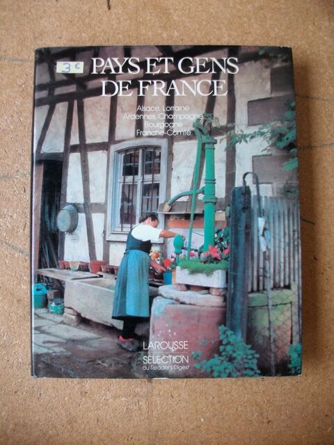 Livre Pays et Gens de France � 3 � 3 Bouxwiller (67)