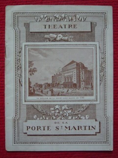 Programme du Théâtre Porte Saint-Martin 1911 ? Montmartre 40 Sucy-en-Brie (94)