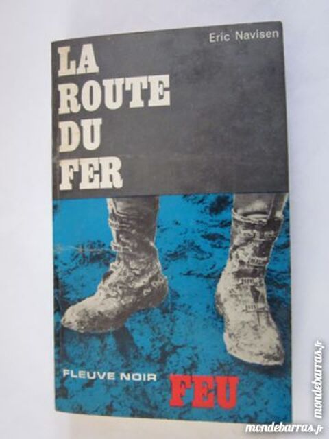 LA ROUTE DU FER  ditions  FLEUVE NOIR N 2 4 Brest (29)