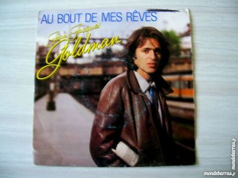 45 TOURS JJ GOLDMAN Au bout de mes r�ves 6 Nantes (44)