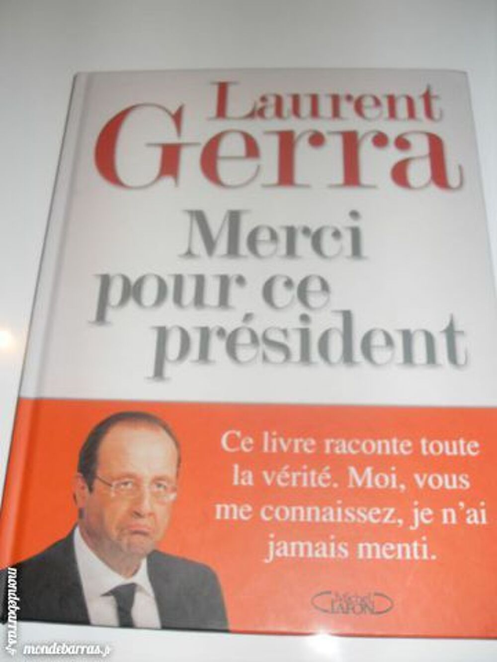 Merci pour ce pr&eacute;sident Livres et BD