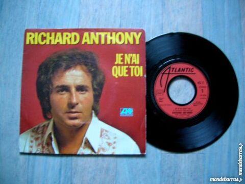 45 TOURS RICHARD ANTHONY Je n'ai que toi 7 Nantes (44)