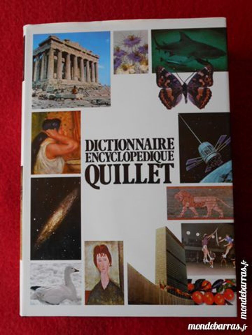 DICTIONNAIRE ENCYCLOP&Eacute;DIQUE &laquo; Quillet &raquo; Livres et BD