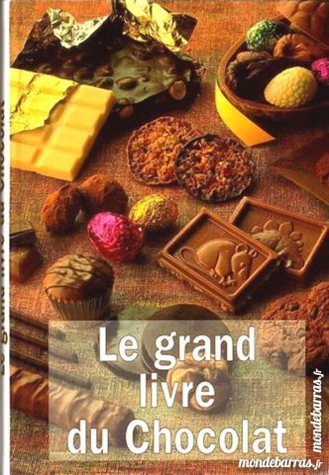 Le grand livre du chocolat 7 Laon (02)