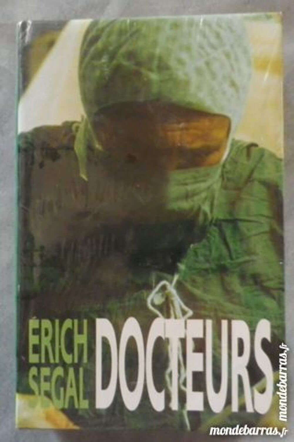 DOCTEURS d'Erich SEGAL France loisirs NEUF Livres et BD