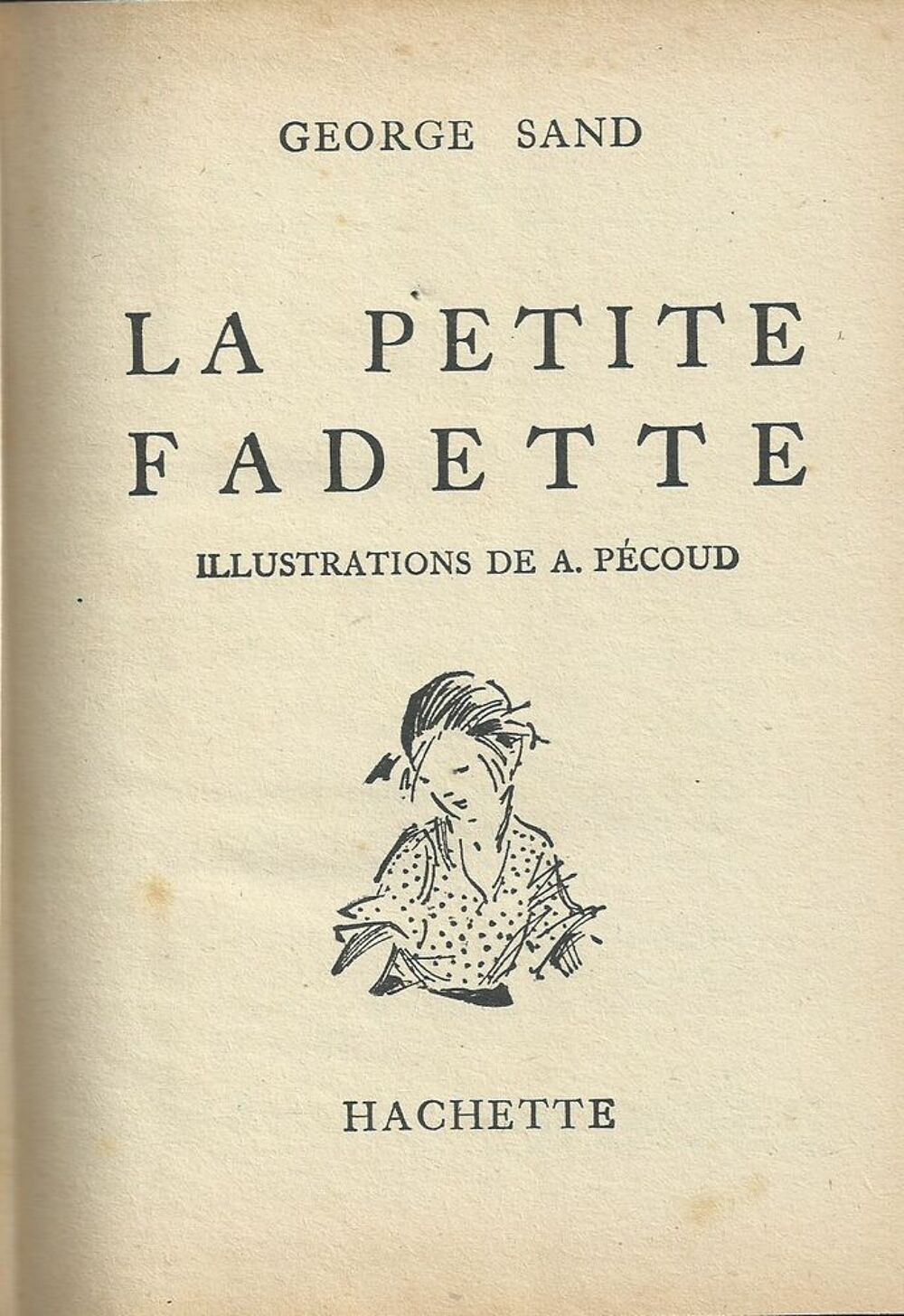 1 livre , la petite fadette 1952 Livres et BD