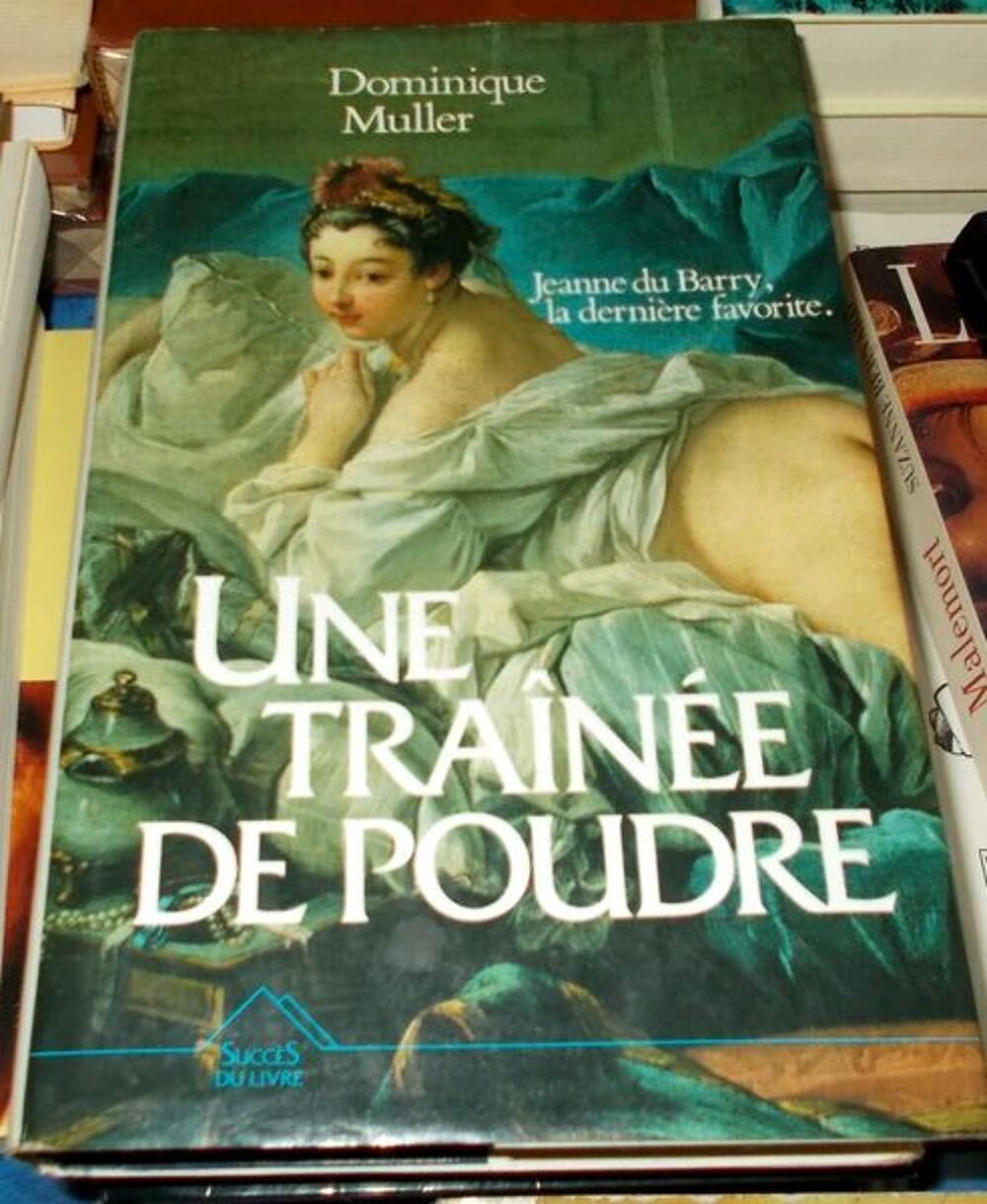 Une tra&icirc;n&eacute;e de poudre par dominique muller Livres et BD