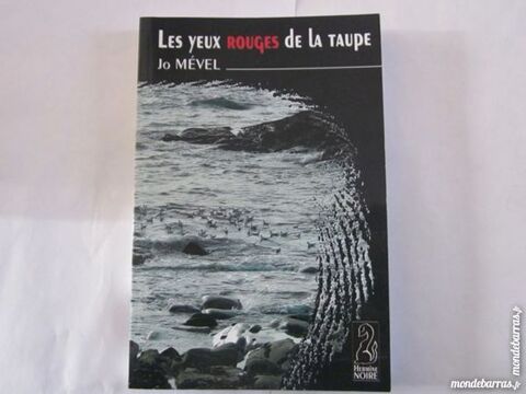 LES YEUX ROUGES DE LA TAUPE  par  JO MEVEL 3 Brest (29)