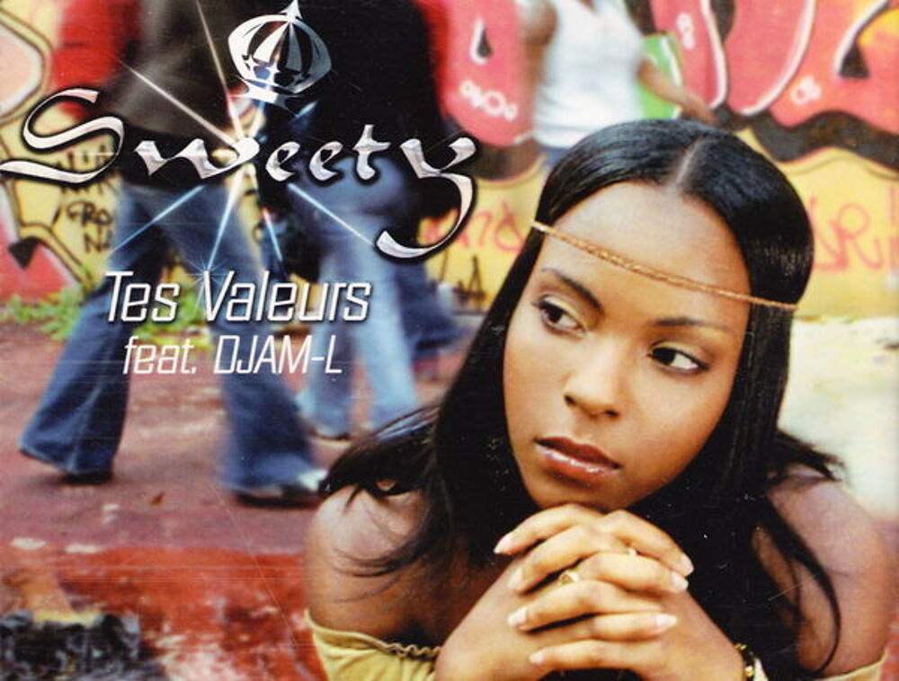 Maxi CD Sweety - Tes valeurs (Feat Djam-L)
CD et vinyles