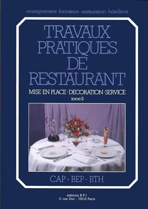 TP RESTAURATION - MANUEL SCOLAIRE / prixportcompris 14 Lille (59)