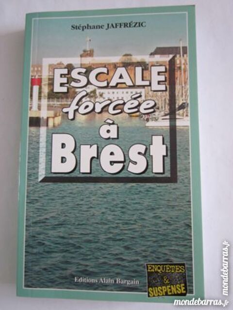 ESCALE FORCEE A BREST  policier  BRETON BARGAIN 3 Brest (29)