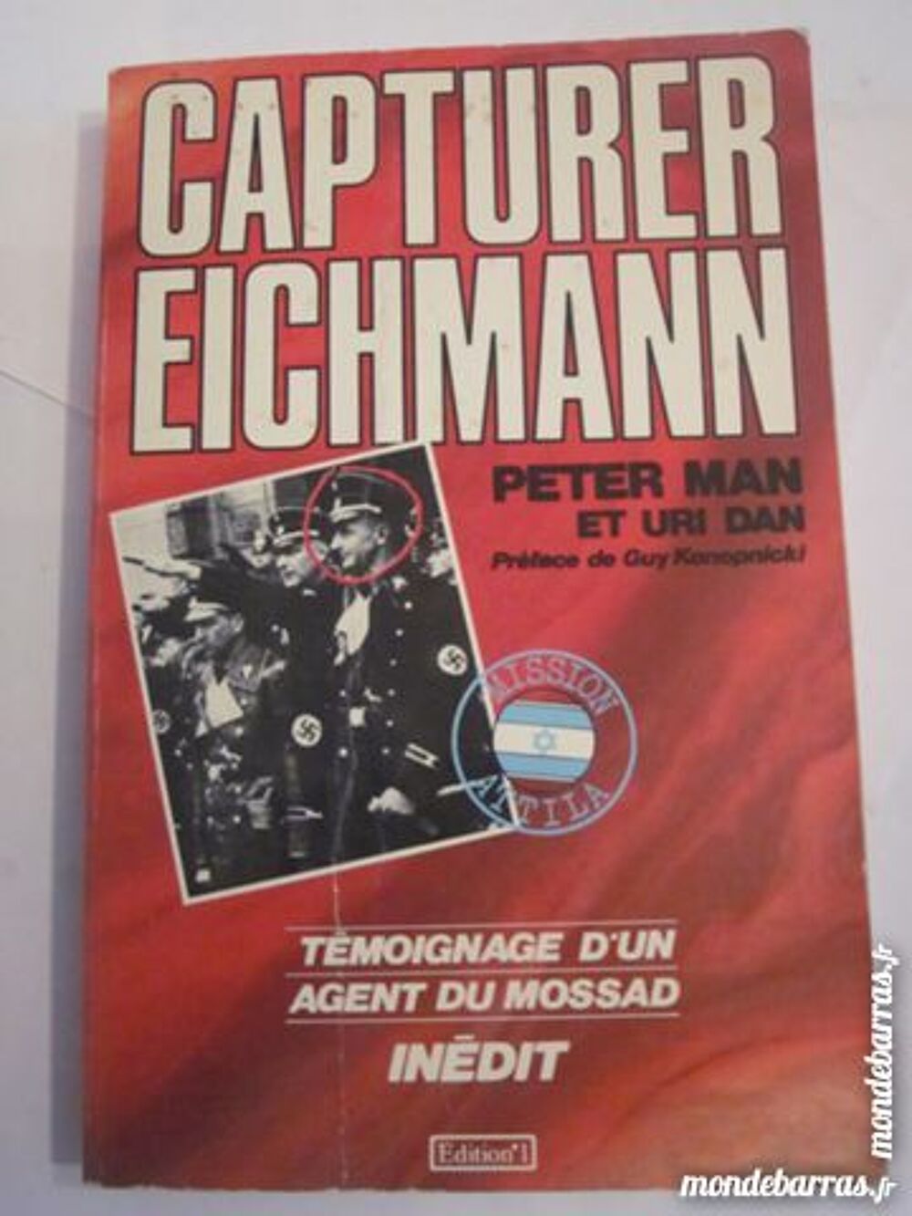 CAPTURER EICHMANN par PETER MAN et URI DAN Livres et BD