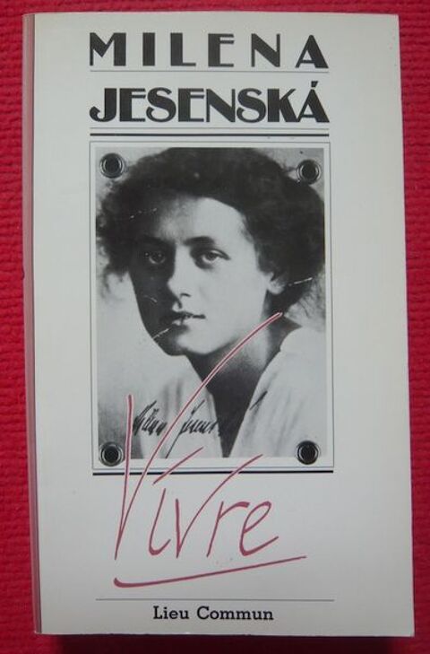 Vivre ? Milena Jesenska 15 Sucy-en-Brie (94)