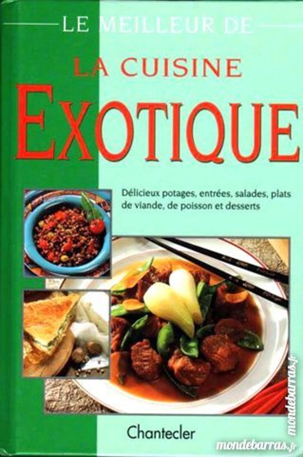 LA CUISINE EXOTIQUE / prixportcompris Livres et BD