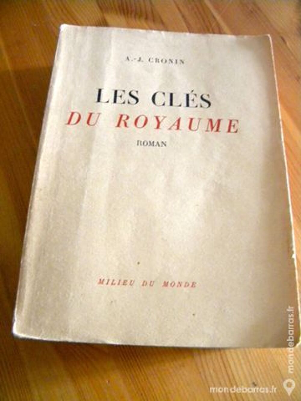 Les Cl&eacute;s du Royaume de A-.J. Cronin - 1945 Livres et BD