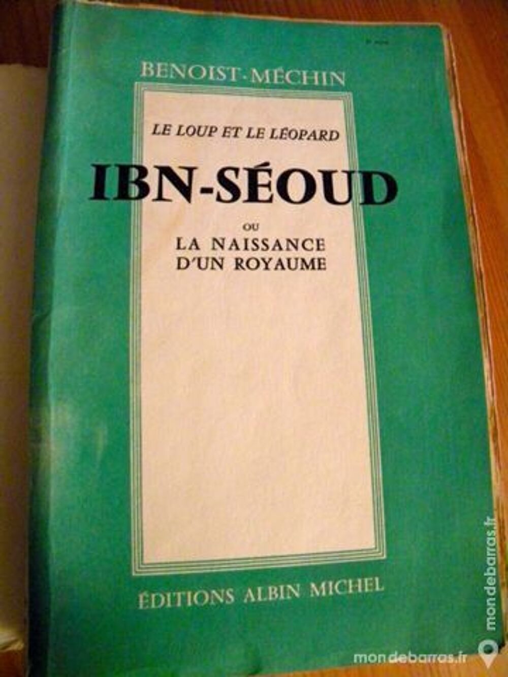 Le Loup et le L&eacute;opard - IBN-S&eacute;oud - 1955 Livres et BD