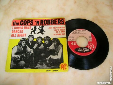 EP COPS'N ROBBERS I could have danced all night 55 Nantes (44)