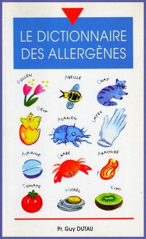 Dictionnaire des allergènes / prixportcompris 10 Lille (59)