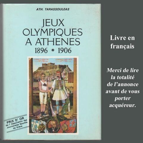 Livre illustr JEUX OLYMPIQUES 1896-1906 Athnes.  85 Clamart (92)