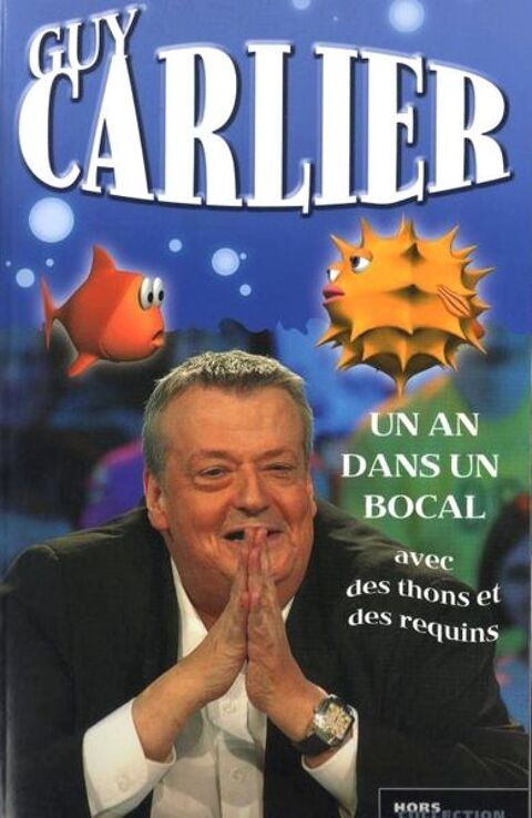 CARLIER - un an dans le bocal / prixportcompris 10 Lille (59)